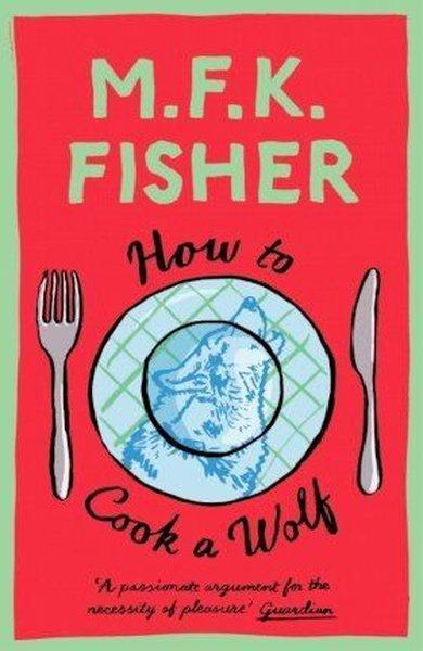 How to Cook a Wolf | Daunt Books (İnce Kapak) - Resim 1
