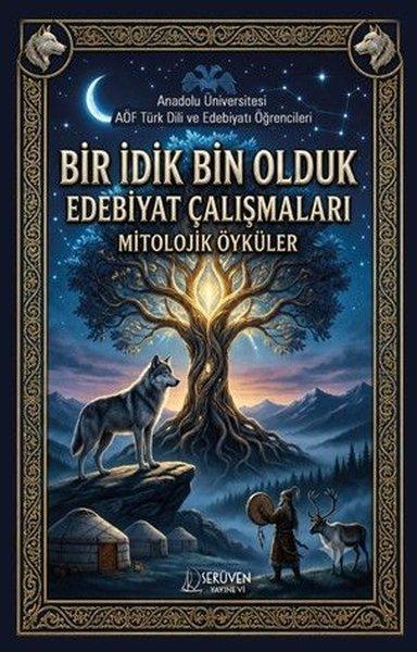Bir İdik Bin Olduk Edebiyat Çalışmaları - Mitolojik Öyküler | Serüven Yayınevi (İnce Kapak) - Resim 1