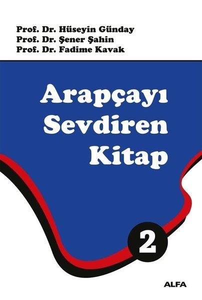 Arapçayı Sevdiren Kitap 2 | Alfa Yayıncılık (İnce Kapak) - Resim 1