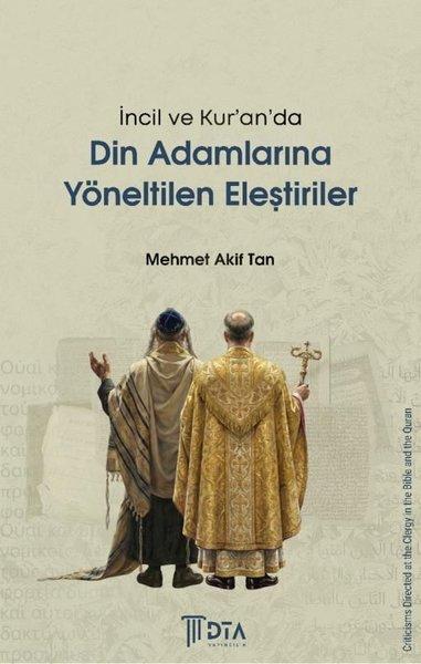 İncil ve Kur'an'da Din Adamlarına Yöneltilen Eleştiriler | DTA Yayıncılık (İnce Kapak) - Resim 1
