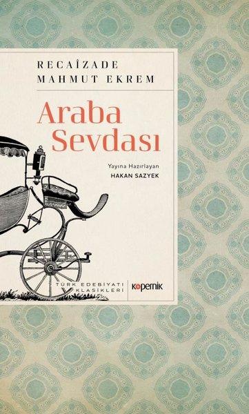 Araba Sevdası | Kopernik Kitap (İnce Kapak) - Resim 1