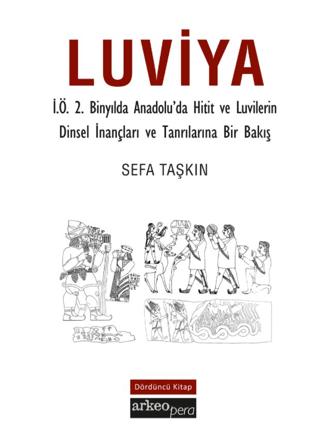 Luviya ( Dördüncü Kitap ) | Arkeoloji ve Sanat Yayınları (Ciltsiz) - Resim 1