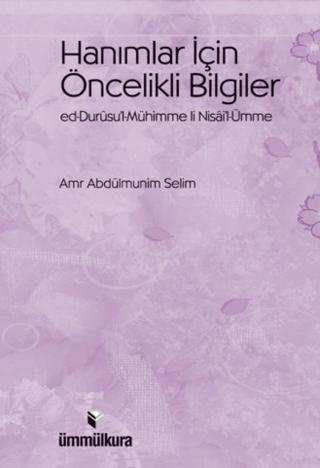 Hanımlar İçin Öncelikli Bilgiler