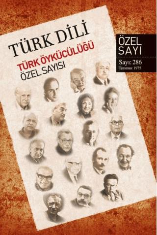 Türk Dili Dil Ve Edebiyat Dergisi Türk Öykücülüğü Özel Sayısı | Türk Dil Kurumu Yayınları (Ciltsiz) - Resim 1