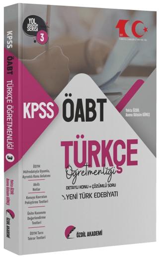 ÖABT Türkçe 3. Kitap Yeni Türk Edebiyatı Konu Anlatımlı Soru Bankası