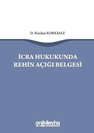 İcra Hukukunda Rehin Açığı Belgesi | On İki Levha Yayınları (Ciltsiz) - Resim 1