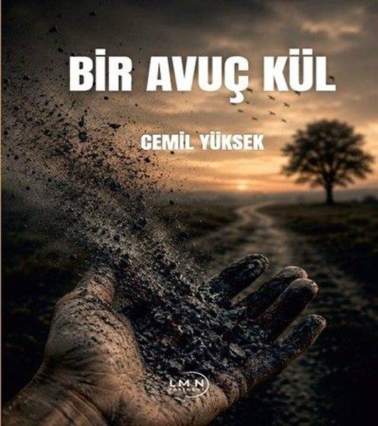 Bir Avuç Kül | Liman Yayınevi (İnce Kapak) - Resim 1