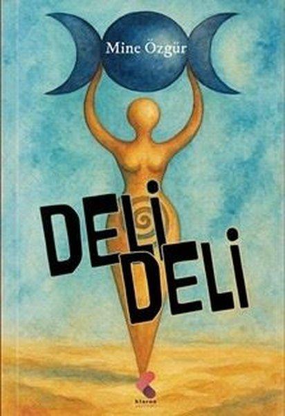 Deli Deli | Klaros Yayınları (İnce Kapak) - Resim 1