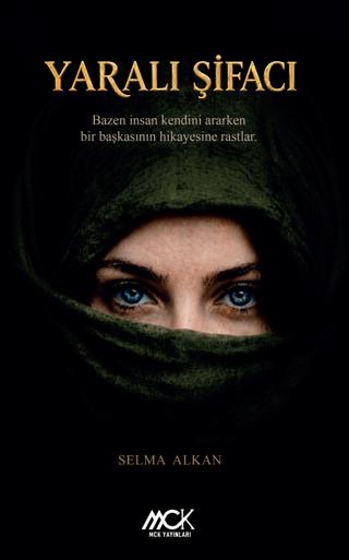 Yaralı Şifacı | MCK Yayınları (Ciltsiz) - Resim 1