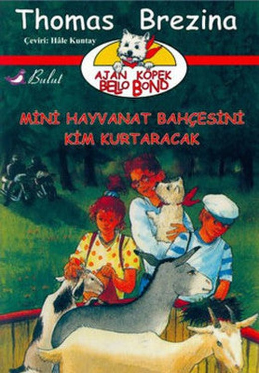 Mini Hayvanat Bahçesini Kim Kurtaracak | Bulut Yayınları