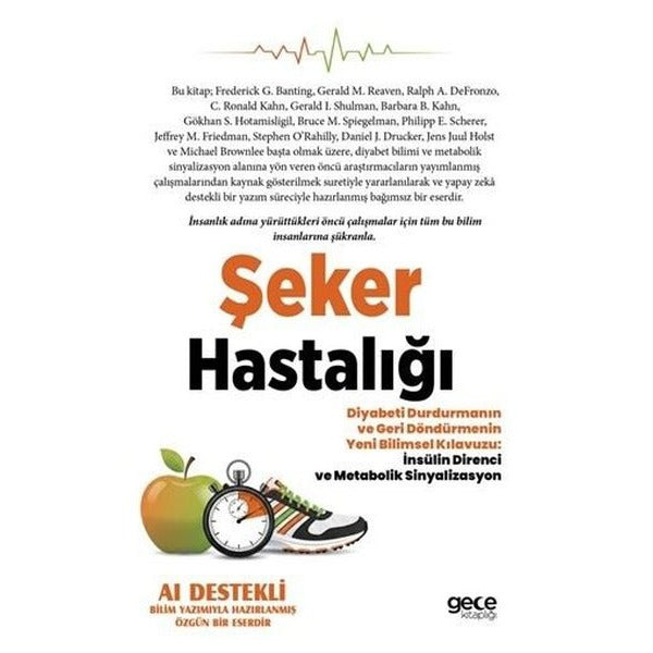Şeker Hastalığı: Diyabeti Durdurmanın ve Geri Döndürmenin Yeni Bilimsel Kılavuzu: İnsülin Direnci ve | Gece Kitaplığı (İnce Kapak)