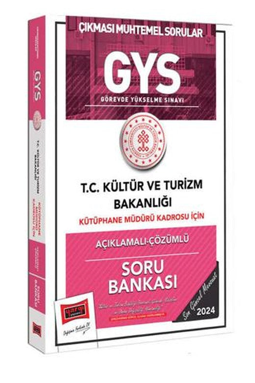 2024 GYS Kültür ve Turizm Bakanlığı Kütüphane Müdürü Kadrosu İçin Açıklamalı Çözümlü Soru Bankası | Yargı Yayınevi (Ciltsiz)