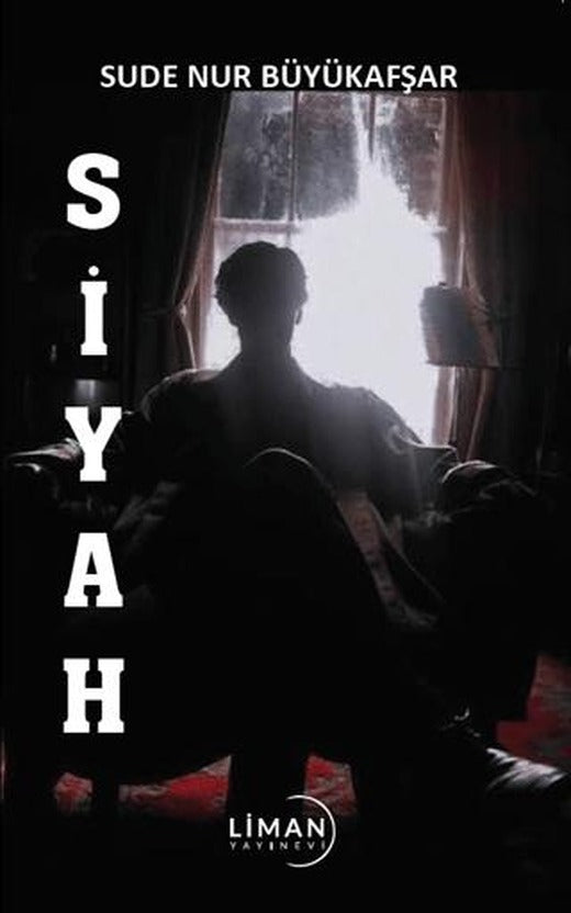 Siyah | Liman Yayınevi (Ciltsiz)