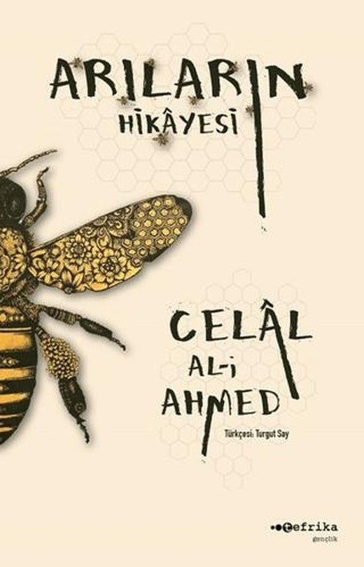 Arıların Hikayesi | Tefrika Yayınları (Ciltsiz)