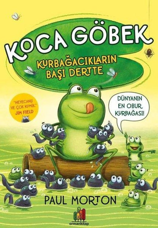 Kurbağacıkların Başı Dertte | Orman Kitap (İnce Kapak)