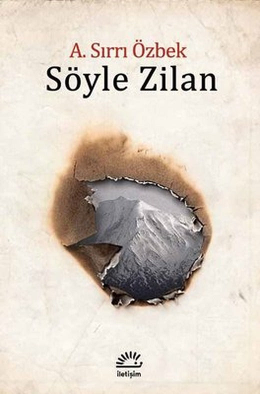 Söyle Zilan | İletişim Yayınları