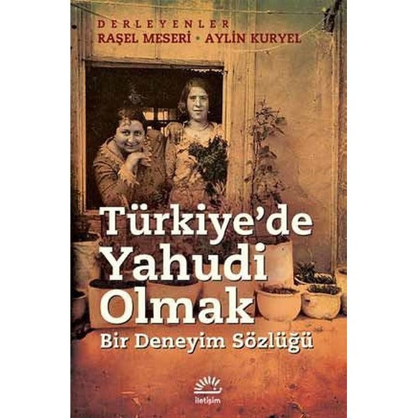 Türkiye'de Yahudi Olmak | İletişim Yayınları