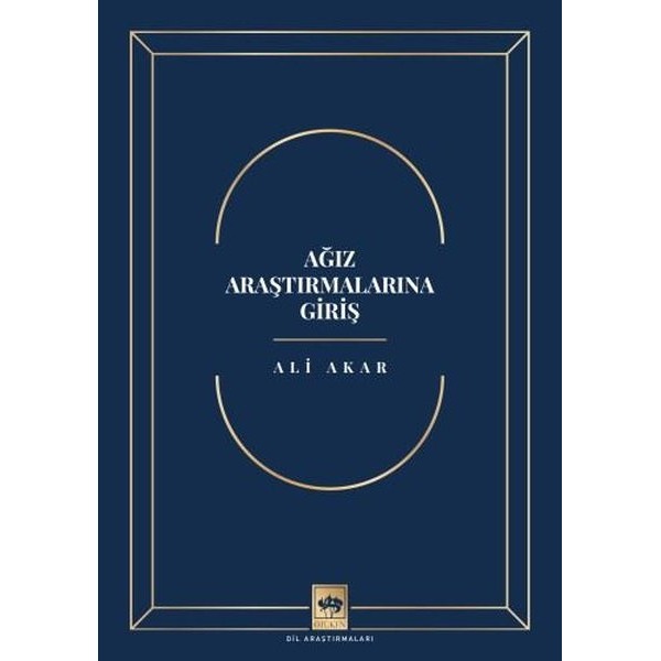 Ağız Araştırmalarına Giriş | Ötüken Neşriyat (Ciltsiz)