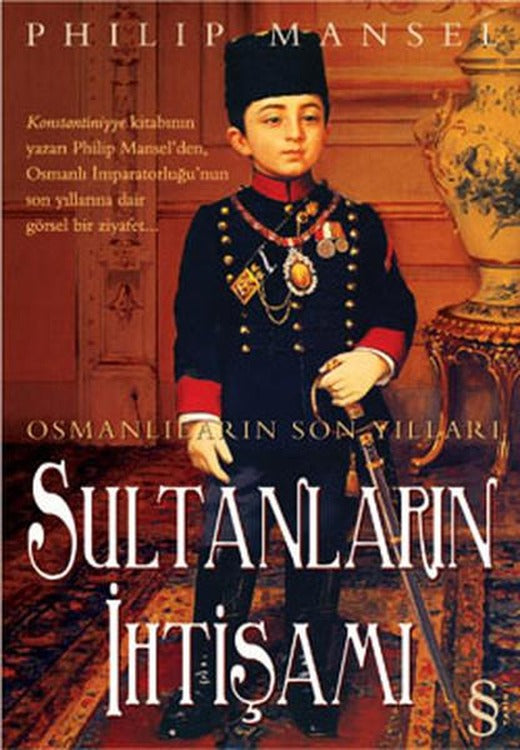 Sultanların İhtişamı | Everest Yayınları - Araştırma / İnceleme Dizisi (İnce Kapak)
