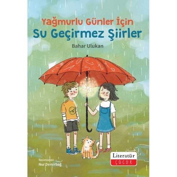 Yağmurlu Günler İçin Su Geçirmez Şiirler