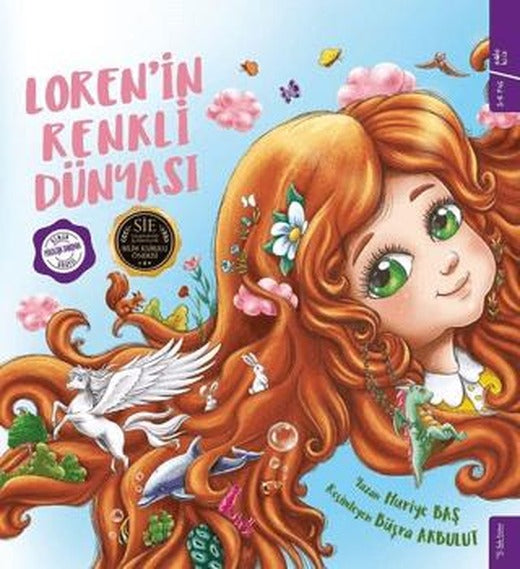Loren'in Renkli Dünyası | Sola Kidz (Ciltli)