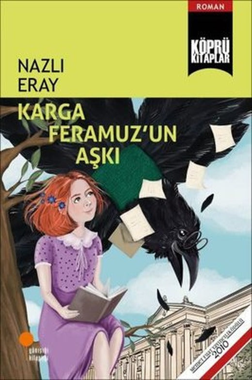 Karga Feramuz'un Aşkı | Günışığı Yayınları