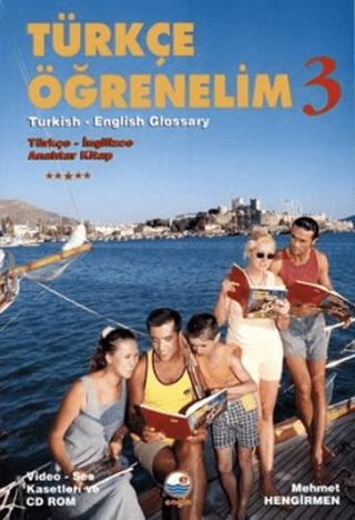 Türkçe Öğrenelim 3 Turkish - English Glossary / Türçe - İngilizce Anahtar Kitap | Engin Yayınevi (Ciltsiz) - Resim 1