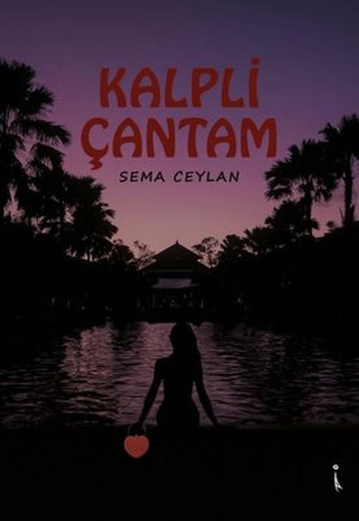 Kalpli Çantam | İkinci Adam Yayınları