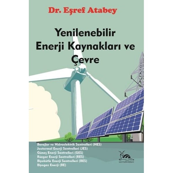 Yenilenebilir Enerji Kaynakları ve Çevre