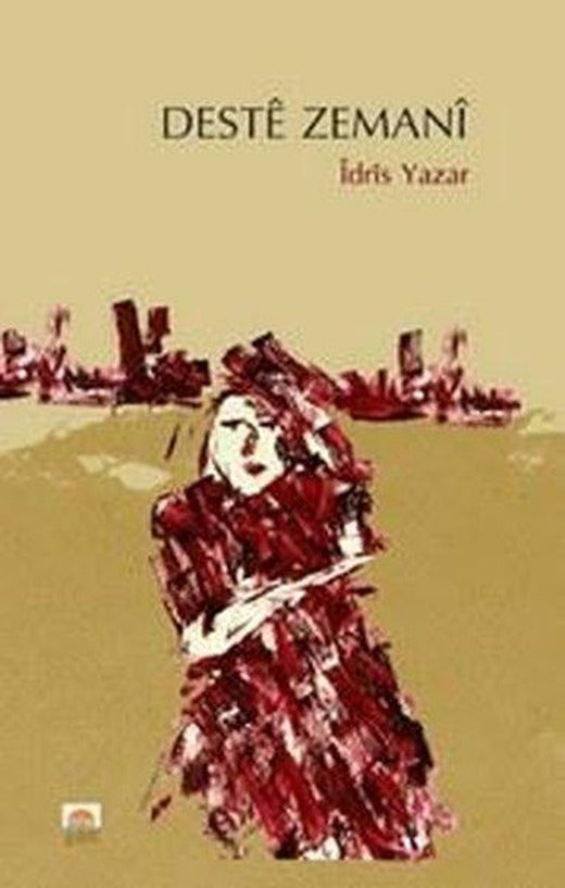 Deste Zemani | Roşna Yayınları (İnce Kapak)