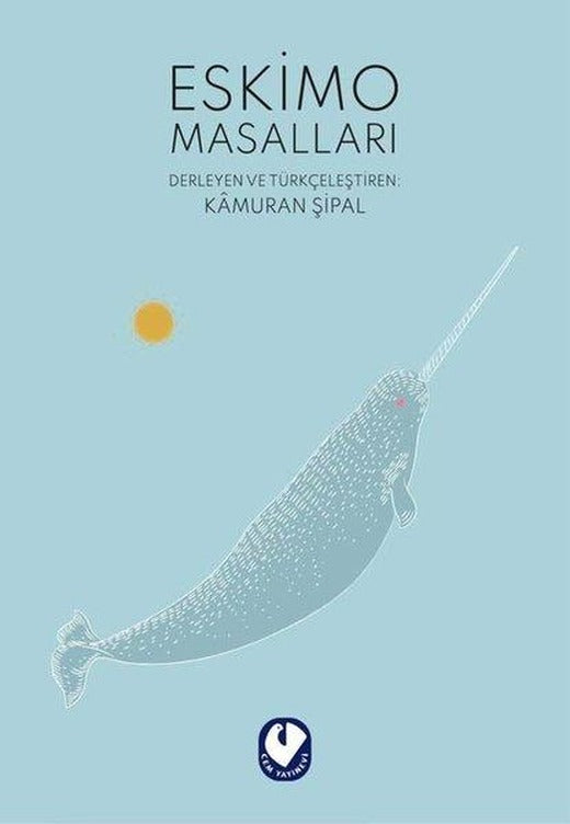 Eskimo Masalları | Cem Yayınevi (İnce Kapak)