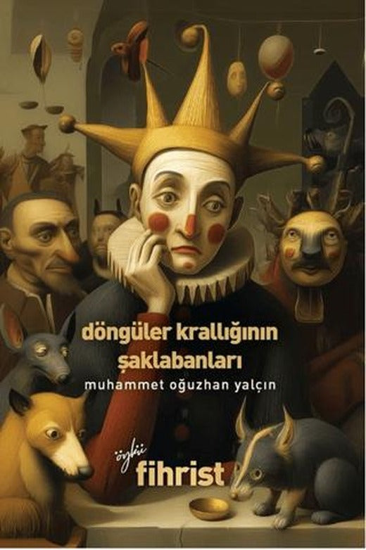 Döngüler Krallığının Şaklabanları | Fihrist Kitap (Ciltsiz)