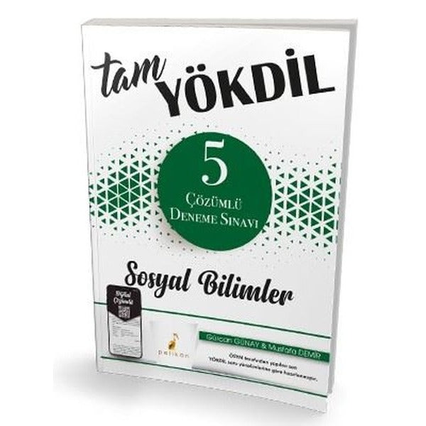 Tam YÖKDİL Sosyal Bilimler 5 Çözümlü Deneme Sınavı | Pelikan Yayınları (İnce Kapak)