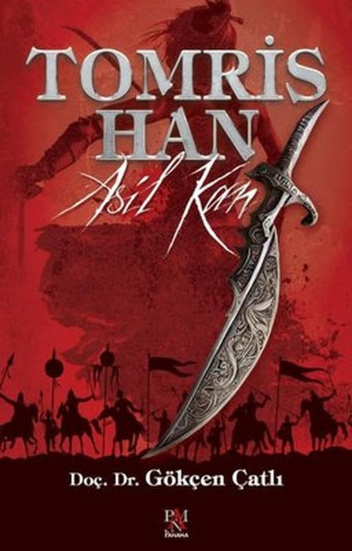 Tomris Han: Asil Kan | Panama Yayıncılık