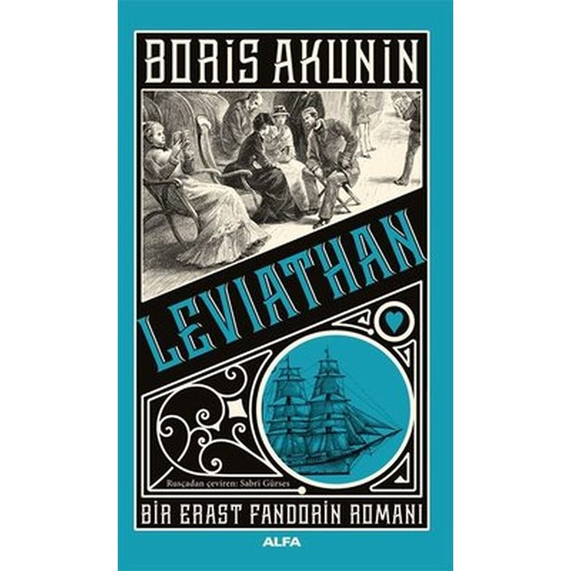Leviathan - Bir Erast Fandorin Romanı | Alfa Yayınları