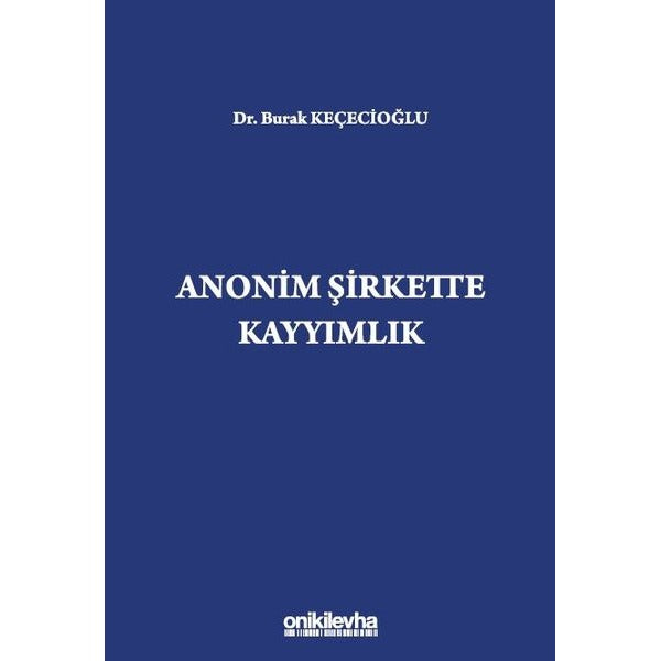 Anonim Şirkette Kayyımlık | On İki Levha Yayınları (Ciltli)