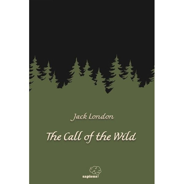 The Call Of The Wild | Sapiens (İnce Kapak)