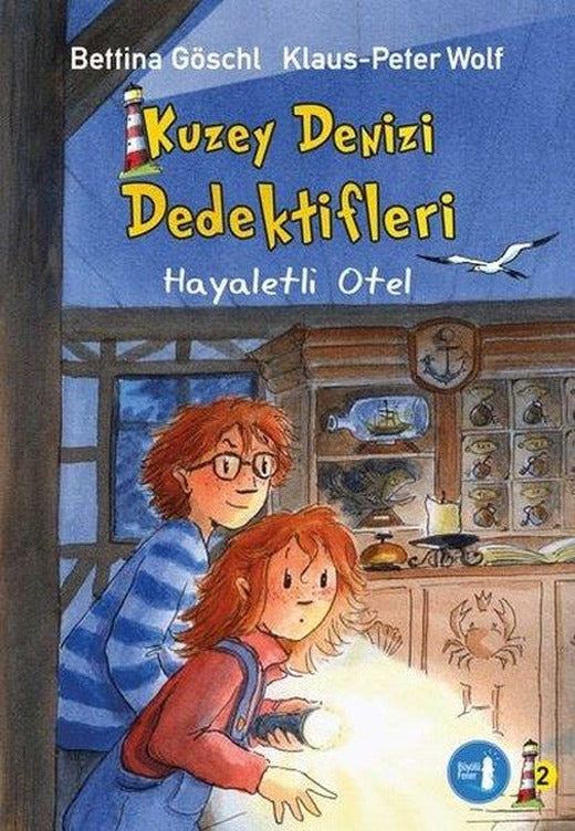 Hayaletli Otel - Kuzey Denizi Dedektifleri 2 | Büyülü Fener (İnce Kapak)