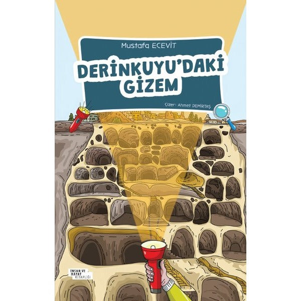 Derinkuyu'daki Gizem | İnsan ve Hayat Kitaplığı (İnce Kapak)