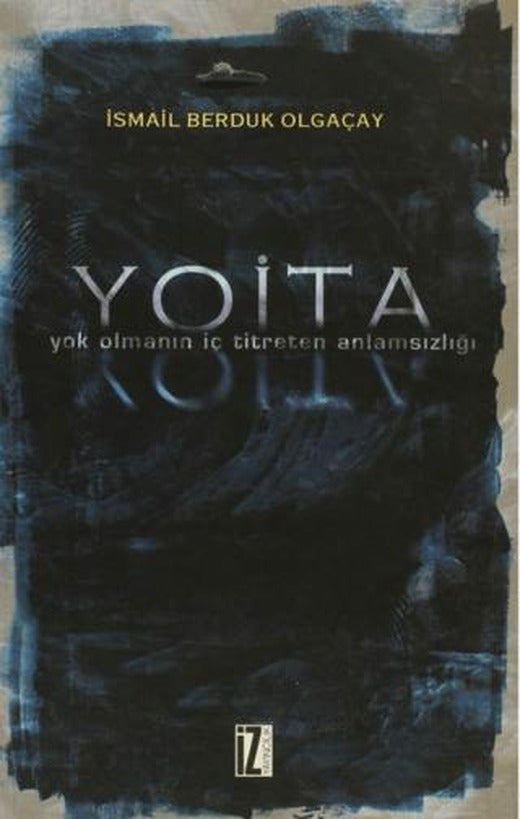 Yoita | İz Yayıncılık (Ciltsiz)