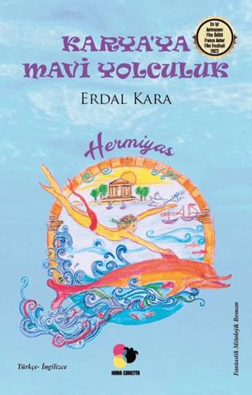 Karya'ya Mavi Yolculuk