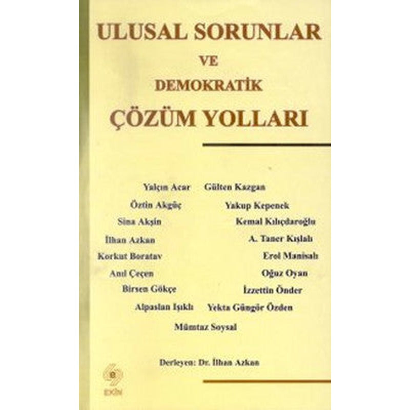 Ulusal Sorunlar ve Demokratik Çözüm Yolları | Ekin Basım Yayın