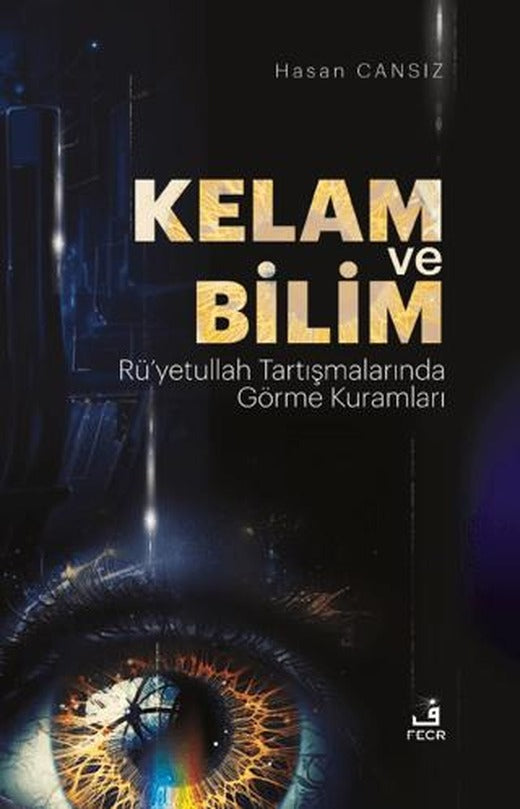 Kelam ve Bilim | Fecr Yayınları (Ciltsiz)