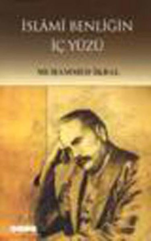 İslami Benliğin İç Yüzü | Hece Yayınları (İnce Kapak)