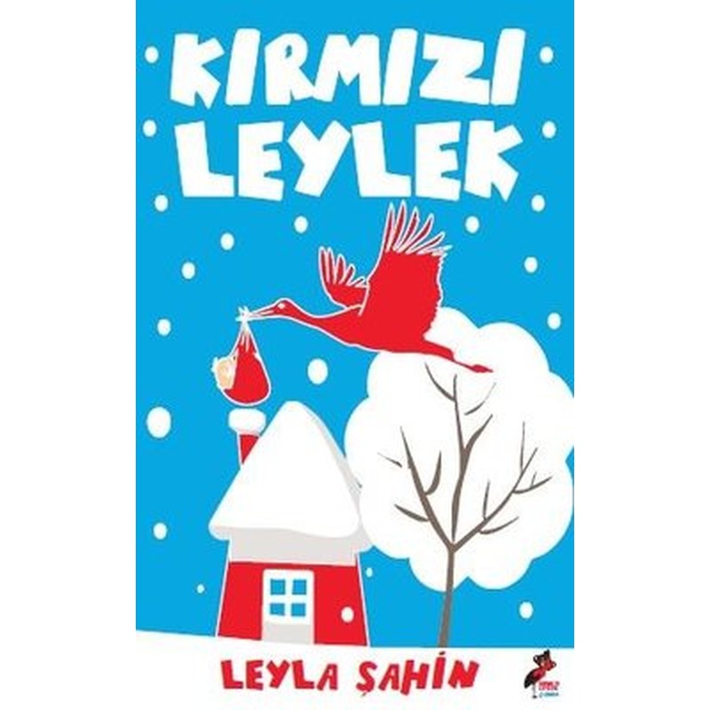 Kırmızı Leylek | Kırmızı Leylek Yayınları