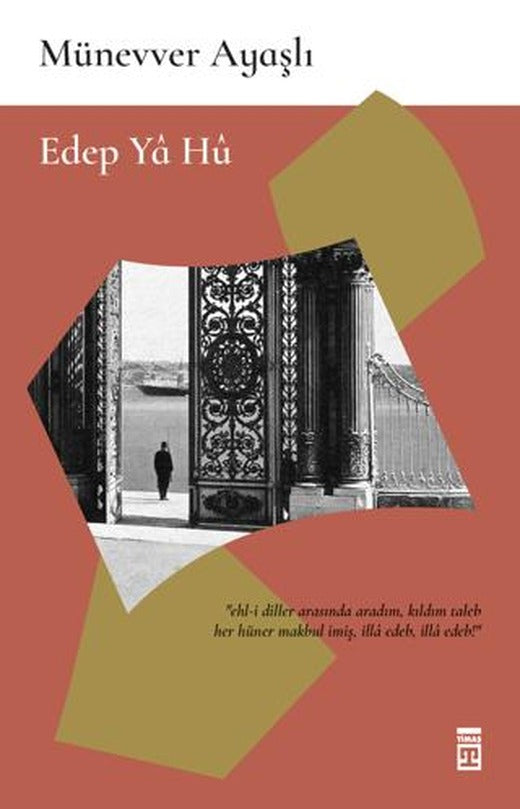 Edep Ya Hu | Timaş Yayınları (Ciltsiz)
