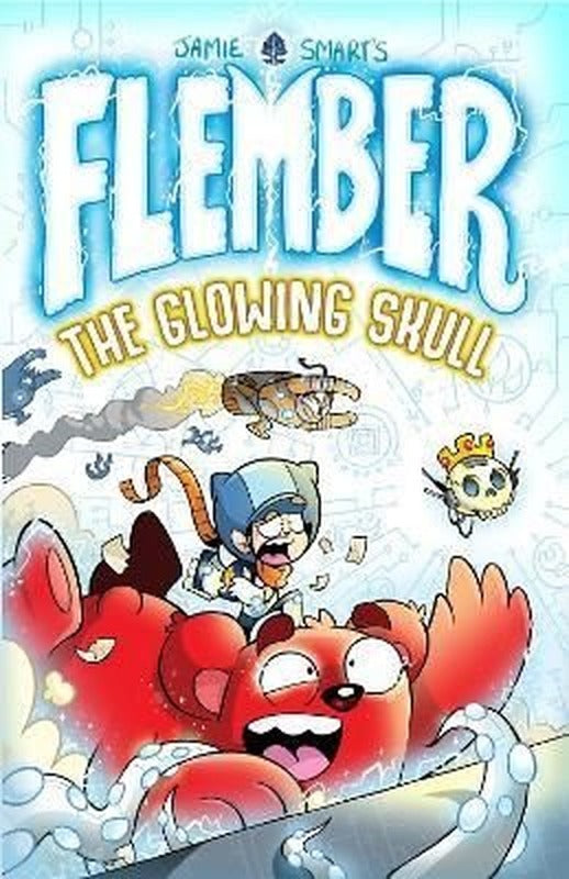 Flember 3: The Glowing Skull | David Fickling Books