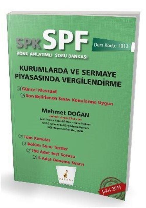 SPK - SPF Kurumlarda ve Sermaye Piyasasında Vergilendirme Konu Anlatımlı Soru Bankası