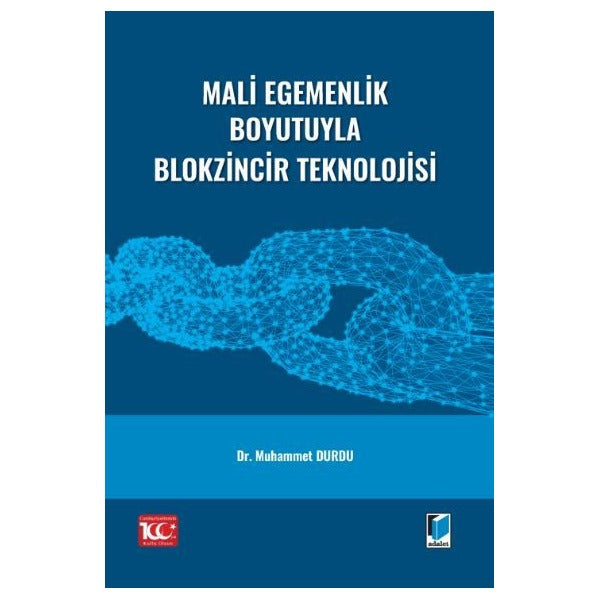 Mali Egemenlik Boyutuyla Blokzincir Teknolojisi