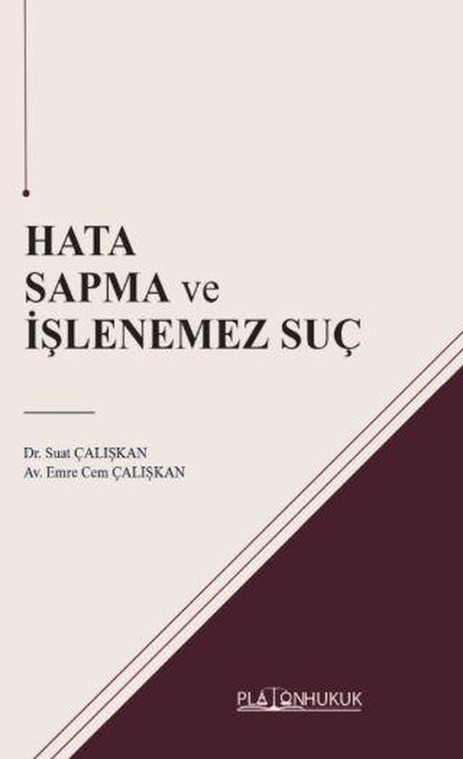 Hata Sapma ve İşlenemez Suç | Platon Hukuk (Ciltsiz)